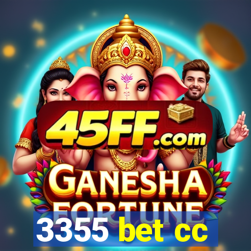 3355 bet cc